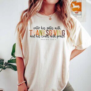 Enter His Gates With Thanksgiving Shirt, Thanksgiving Quote Tshirts, Fall Shirt